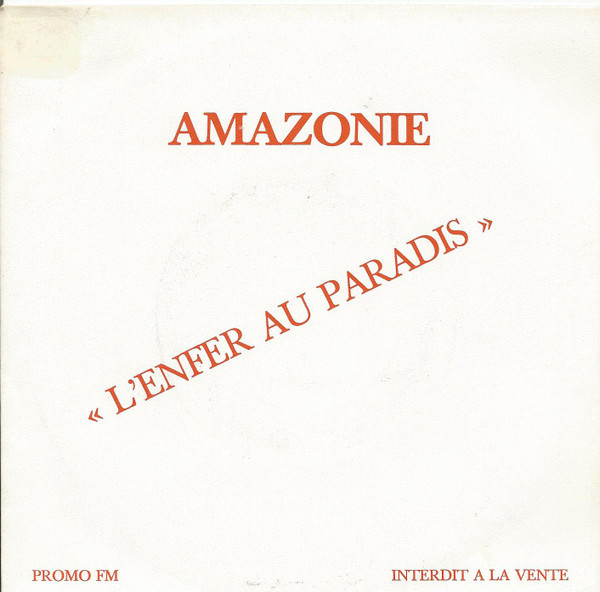 Amazonie - L'enfer Au Paradis | BMA (720411)
