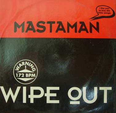 Mastaman - Wipe Out | WOX Records (WOX 08)