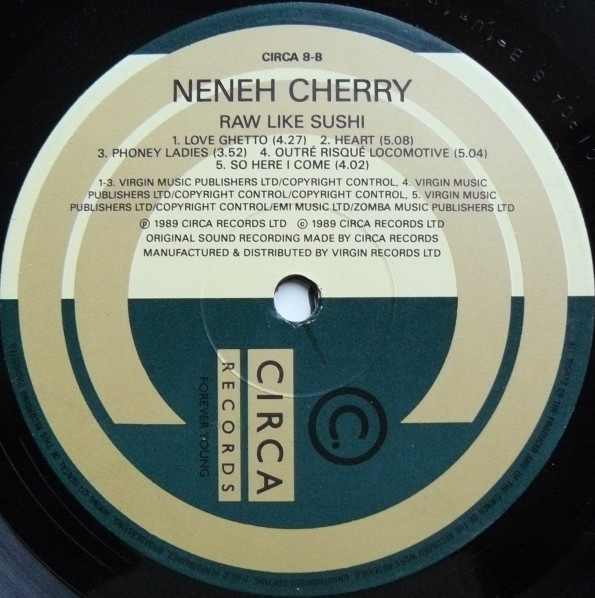 Neneh Cherry - Raw Like Sushi | Circa (CIRCA 8) - 6