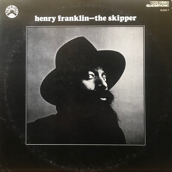 Henry Franklin - The Skipper | Black Jazz Records (BJQD/7)