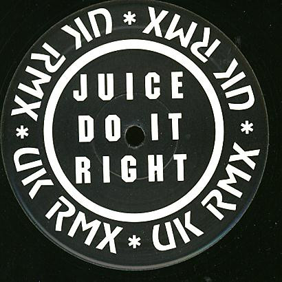 Juice - Do It Right (UK Rmx) | DFC (DFC 126)