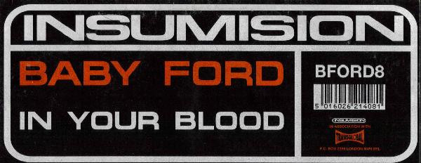 Baby Ford - In Your Blood | Insumision (BFORD8) - 4
