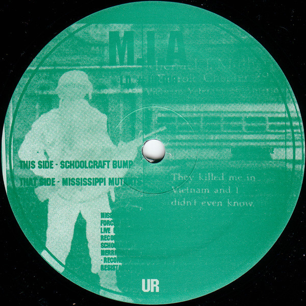 M.I.A - Mississippi Mutants / Schoolcraft Bump | Underground Resistance (UR-018)