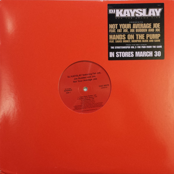 DJ Kayslay Feat. Fat Joe , Joe Budden and Joe - Not Your Average Joe | Sony Urban Music (CAS 58376)