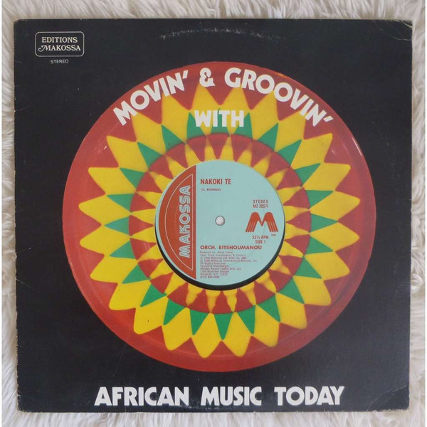 Orchestra Bitshoumanou , Dino Vangu - Nakoki Te / Nsaka Mes | Editions Makossa (MZ 30571)