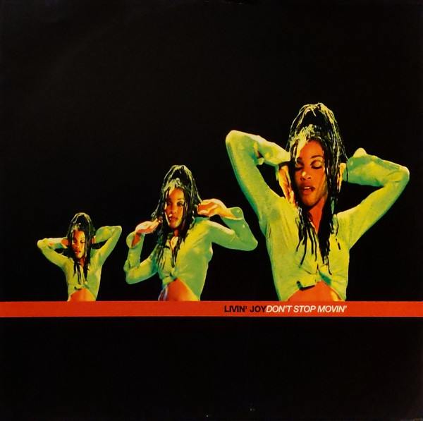 Livin' Joy - Don't Stop Movin' | MCA Records (MCST 40041) - main