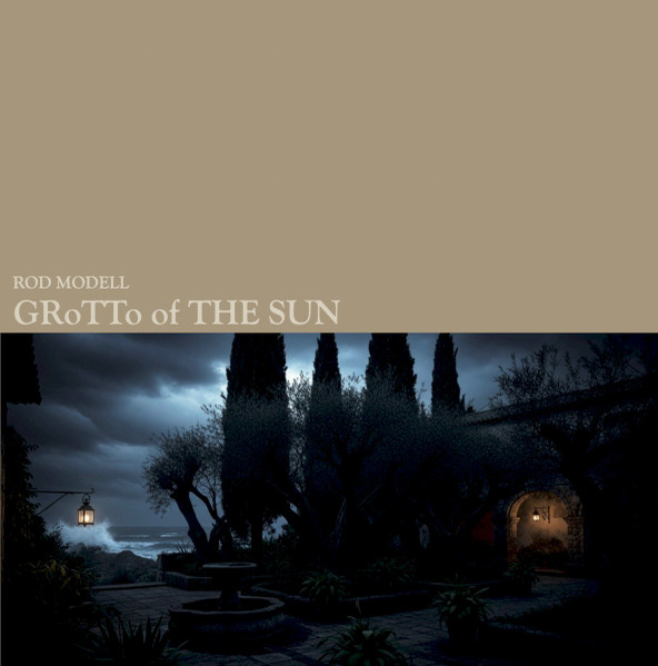 Rod Modell - Grotto Of The Sun | 13 (SPS26112)