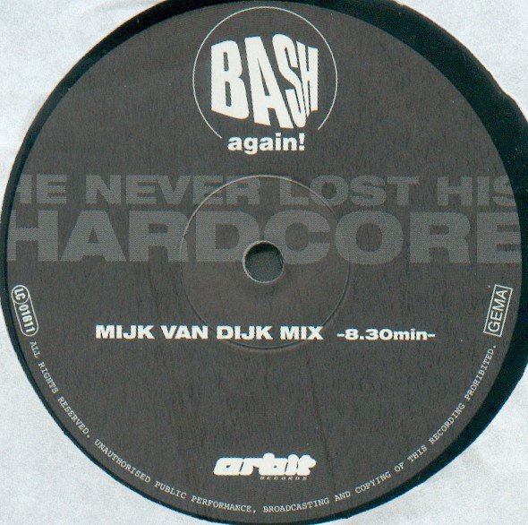 N.R.G. - He Never Lost His Hardcore (The '99 Remixes) | Bash Again! (BASH001) - 2 N.R.G. - He Never Lost His Hardcore (The '99 Remixes) | Bash Again! (BASH001) - 2