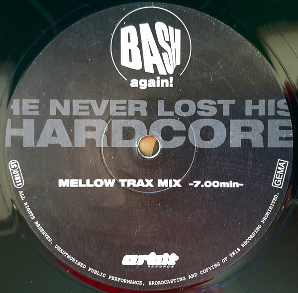 N.R.G. - He Never Lost His Hardcore (The '99 Remixes) | Bash Again! (BASH001) - 4 N.R.G. - He Never Lost His Hardcore (The '99 Remixes) | Bash Again! (BASH001) - 4