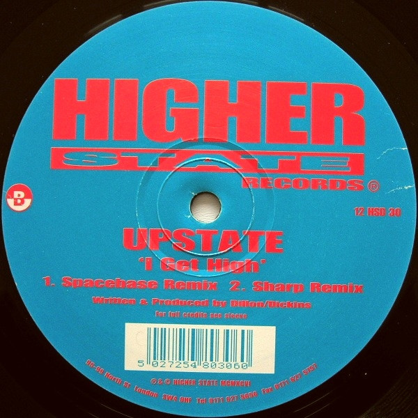 Upstate - I Get High | Higher State Records (12 HSD 30) - 4