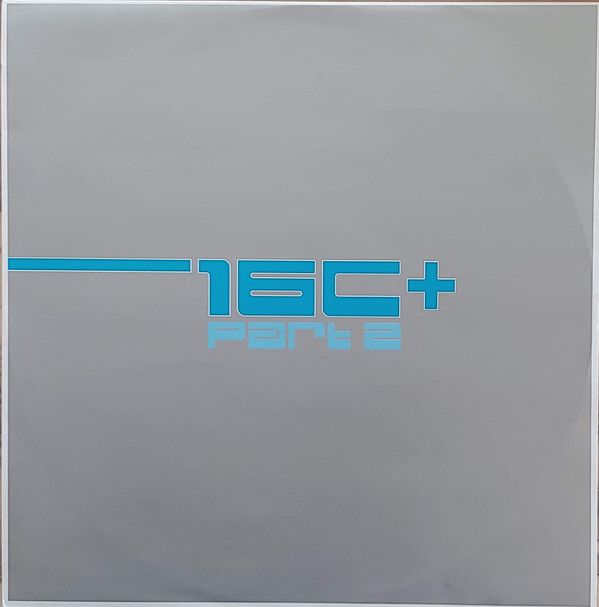 16C+ - Part 2 | Low Spirit Recordings (74321 72888 1)