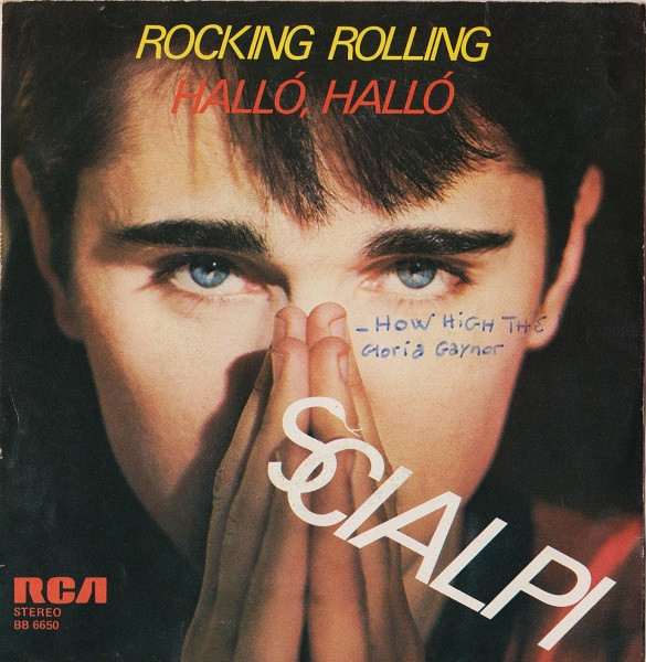 Scialpi - Rocking Rolling / Halló, Halló | RCA (BB 6650)