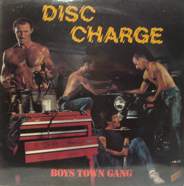 Boys Town Gang - Disc Charge | Flarenasch (723.644)