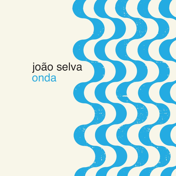 Joao Selva - Onda | Underdog Records (UR846291) - main