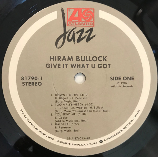Hiram Bullock - Give It What U Got | Atlantic Jazz (81790-1) - 3