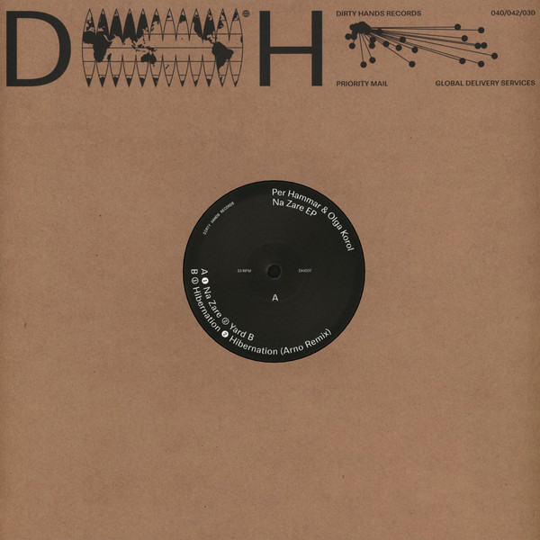 Per Hammar & Olga Korol - Na Zare EP | Dirty Hands (DH007)