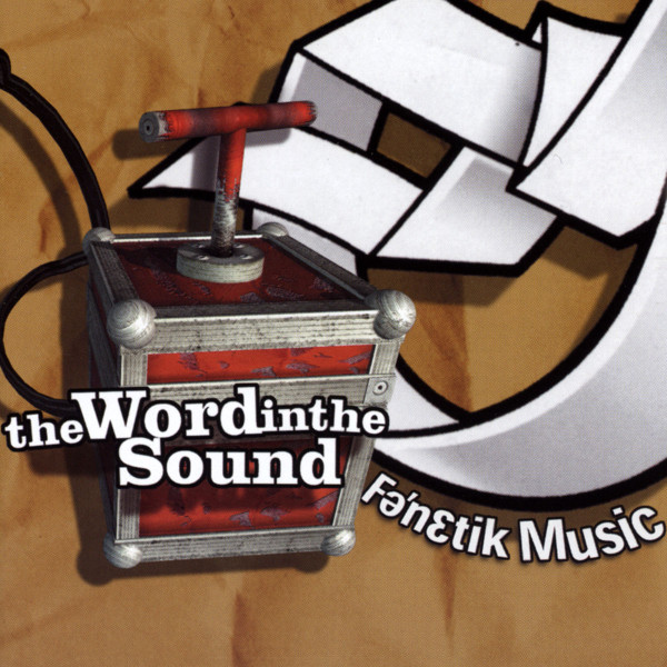 Various - Fenetik Music - The Word In The Sound | Soma Quality Recordings (Soma CD16)