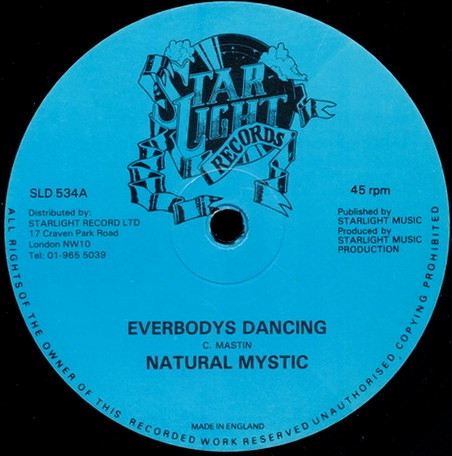 Natural Mystic - Everybodys Dancing | Starlight Records (SLD 534)