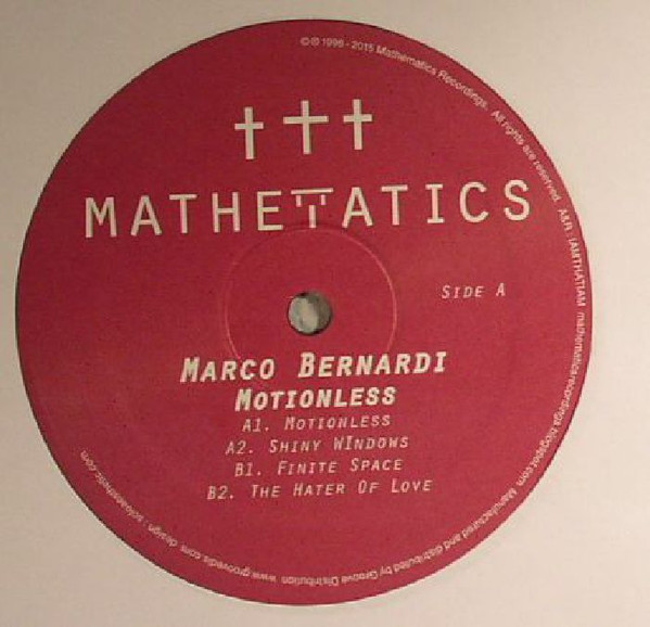 Marco Bernardi - Motionless | Mathematics Recordings (MATH 082) - 2 Marco Bernardi - Motionless | Mathematics Recordings (MATH 082) - 2