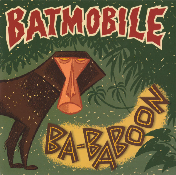 Batmobile - Ba-Baboon | Music On Vinyl (MOV7058)