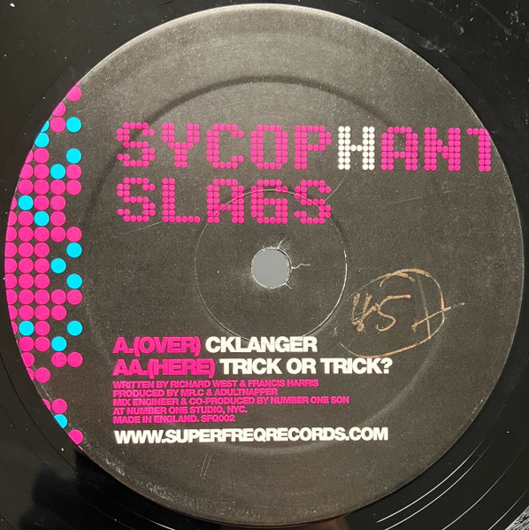 Sycophant Slags - Cklanger | Superfreq Records (SFQ002) Sycophant Slags - Cklanger | Superfreq Records (SFQ002)