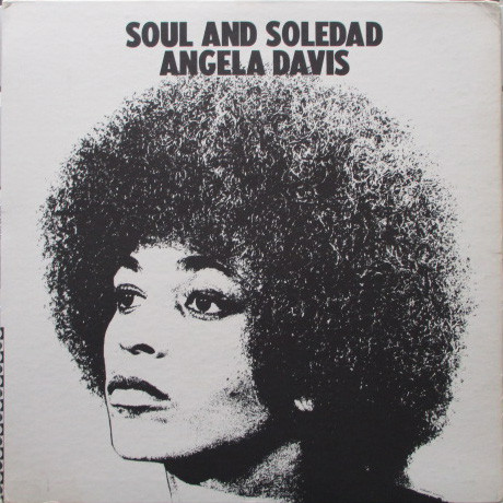Angela Davis - Soul And Soledad | Flying Dutchman (FD-10141) - main