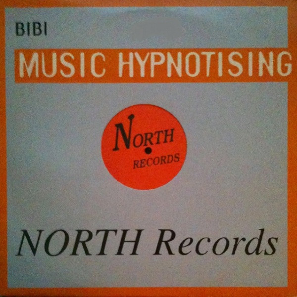 Bibi - Music Hypnotising | North Records (74321 462171)