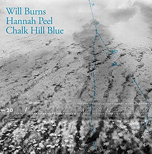 Will Burns , Hannah Peel - Chalk Hill Blue | Rivertones (Rivertone10) - main