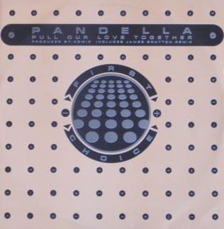 Pandella - Pull Our Love Together | First Choice (KOMIX 1) - main