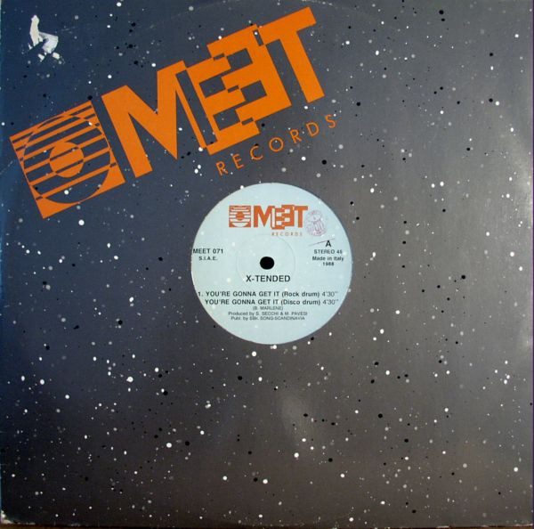 X-Tended - You're Gonna Get It | Meet Records (MEET 071)