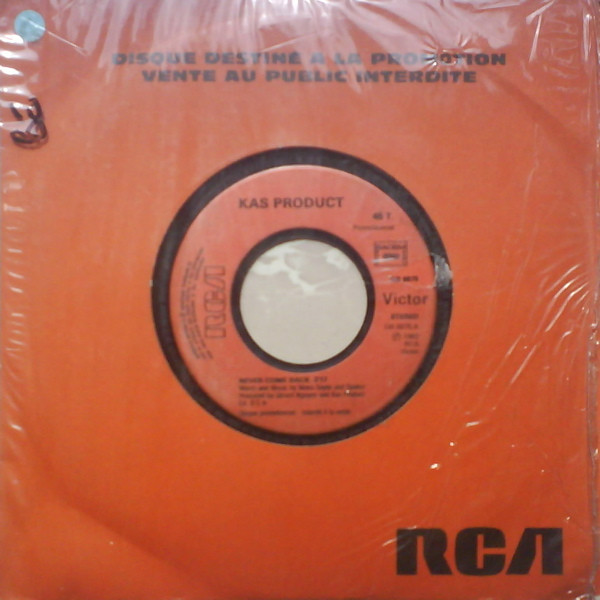 Kas Product - Never Come Back / Pussy X | RCA (DB 8875) Kas Product - Never Come Back / Pussy X | RCA (DB 8875)