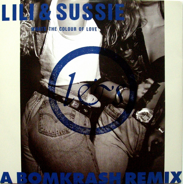 Lili & Sussie - What's The Colour Of Love (A BomKrash Remix) | Sonet (12T-10313)