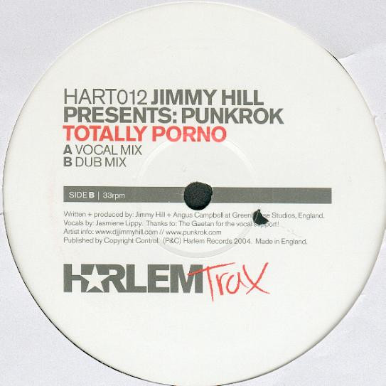 Jimmy Hill Presents Punkrok - Totally Porno | Harlem Trax (HART 012) - 2