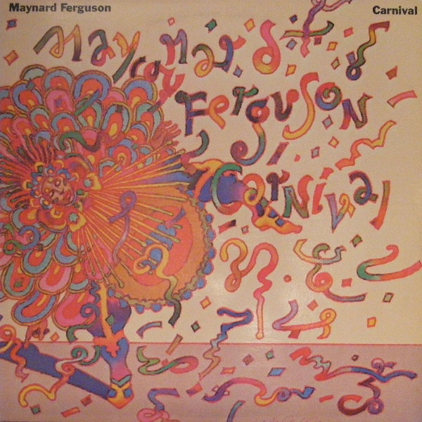 Maynard Ferguson - Carnival | Columbia (PC 35480)