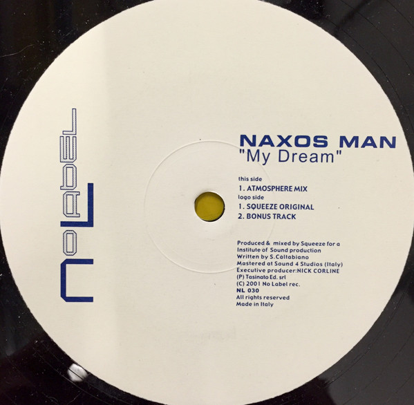 Naxos Man - My Dream | No Label (NL 030)