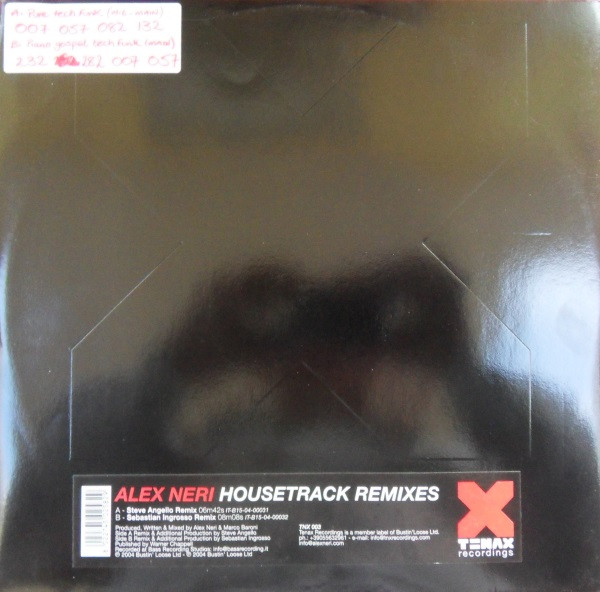 Alex Neri - Housetrack Remixes | Tenax Recordings (TNX 003) - main Alex Neri - Housetrack Remixes | Tenax Recordings (TNX 003) - main