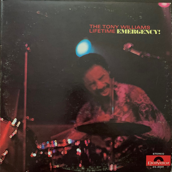 The Tony Williams Lifetime - Emergency! | Polydor (25-3001)