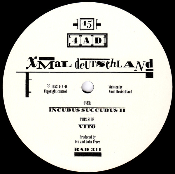 X Mal Deutschland - Incubus Succubus II | 4AD (BAD 311) - 4