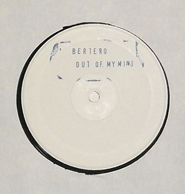 Bertero - Out Of My Mind | Strike Force (SF 400-03)