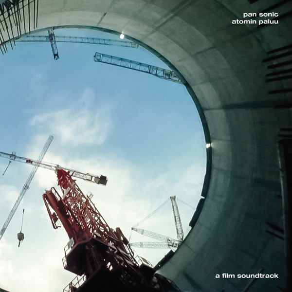 Pan Sonic - Atomin Paluu (A Film Soundtrack) | Blast First Petite (PTYT 086 LP)