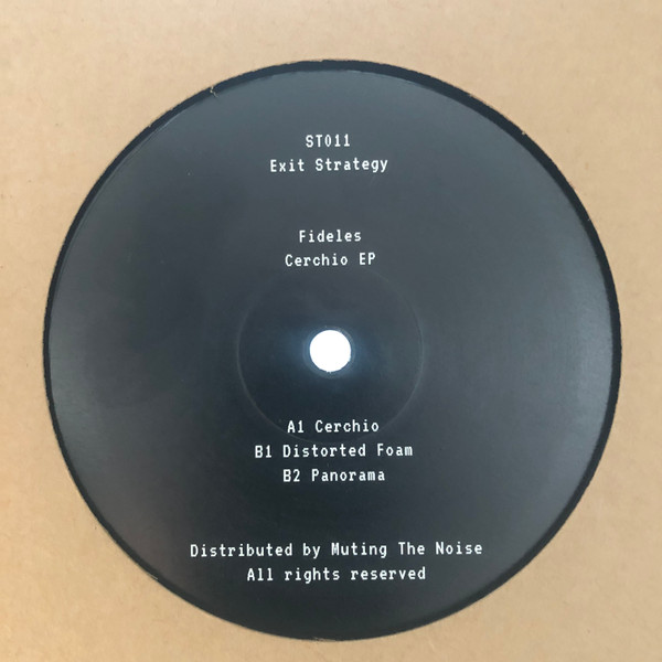 Fideles - Cerchio EP | Exit Strategy (ST011)