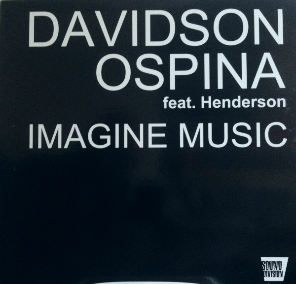 Davidson Ospina - Imagine Music | Sound Division (SD 0130)