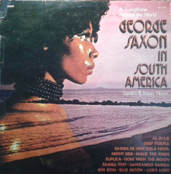 George Saxon - In South America (Samba & Bossa Nova) | Joker (SM 3513)