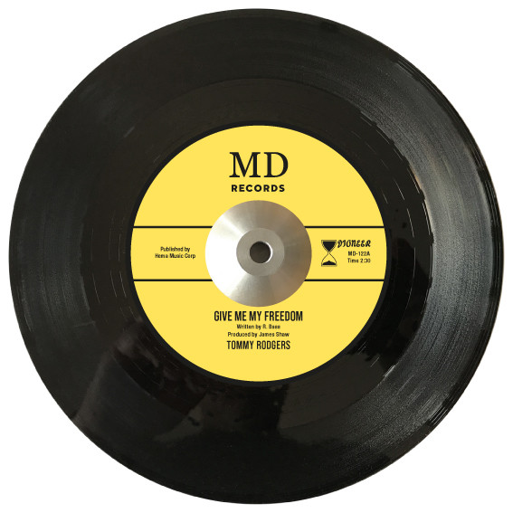 Tommy Rodgers - Give Me My Freedom / Tell It To The Wind | MD Records (MD-122) - main