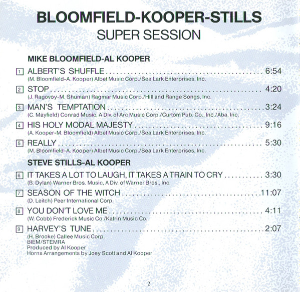 Mike Bloomfield , Al Kooper , Stephen Stills - Super Session | Columbia (462528 2) - 4