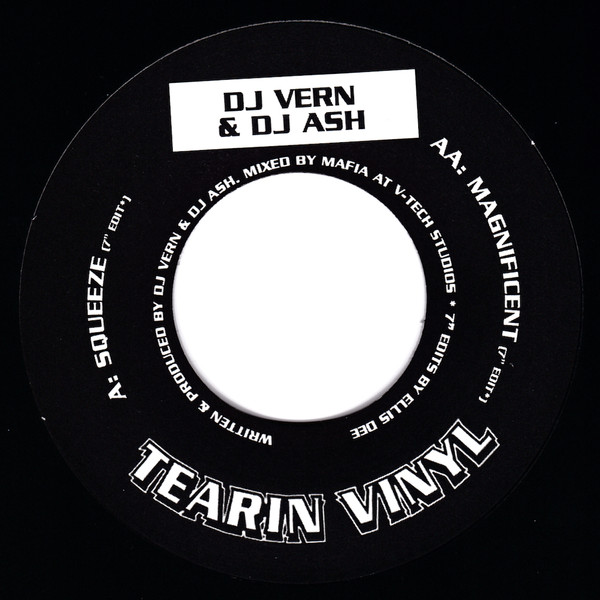 Big Vern & DJ Ash - Squeeze / Magnificent | Vinyl Fanatiks (TV-VFS 45 002)