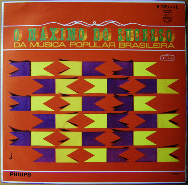Various - O Máximo Do Sucesso Da Música Popular Brasileira | Philips (R 765.049 L) Various - O Máximo Do Sucesso Da Música Popular Brasileira | Philips (R 765.049 L)