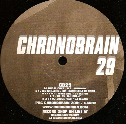 Iguane - Paris-Barcelone | Chronobrain (CHRONOBRAIN 29)