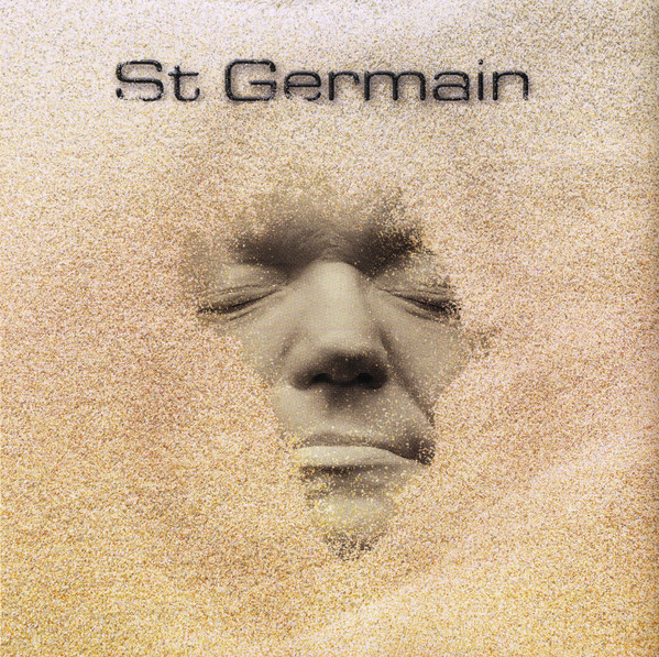 St Germain - St Germain | Warner Music France (0825646122011) St Germain - St Germain | Warner Music France (0825646122011)