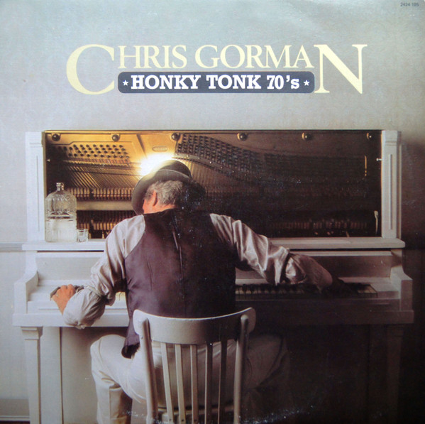 Chris Gorman - Honky Tonk 70's | Polydor (2424 195)